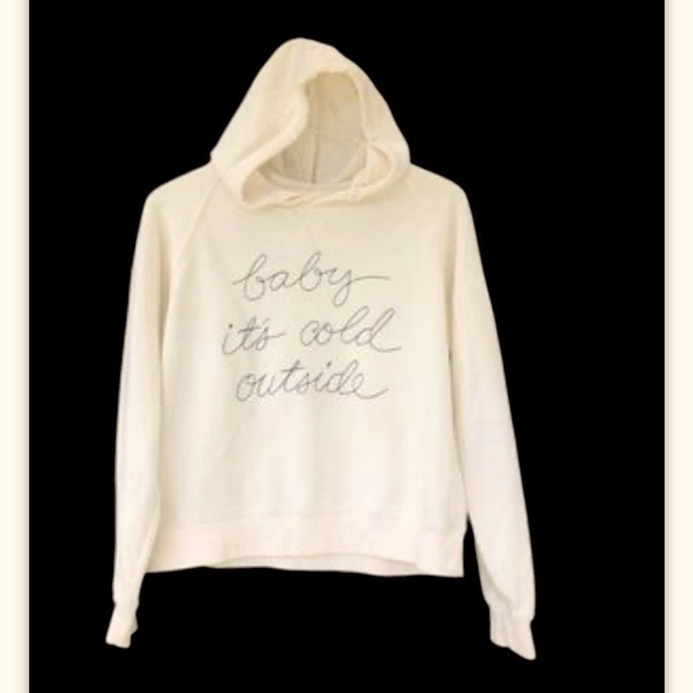 BABY ITS COLD OUTSIDE HOODIE WOMEN SIZE MEDIUM OTHERS FOLLOW CREAM​
